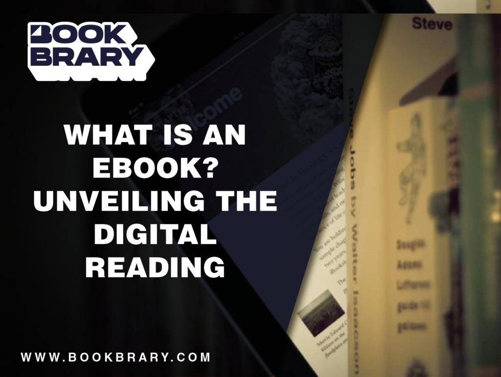 What Is an eBook? Unveiling the Digital Reading Revolution